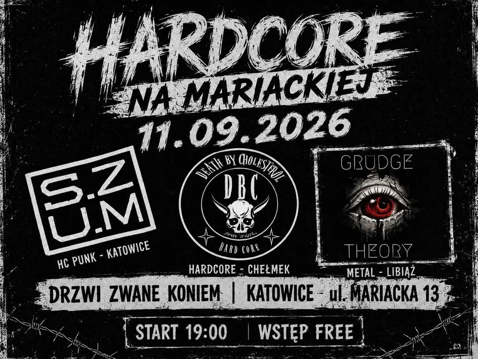 HARDCORE NA MARIACKIEJ | 11.09.2026 | S.Z.U.M | DBC | GRUDGE THEORY | DRZWI ZWANE KONIEM
