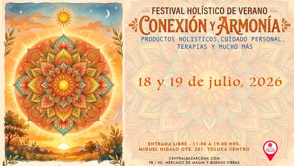 FESTIVAL HOLISTICO DE VERANO - Toluca 2026