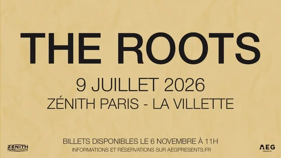 The Roots • Zénith Paris, La Villette • 9 juillet 2026