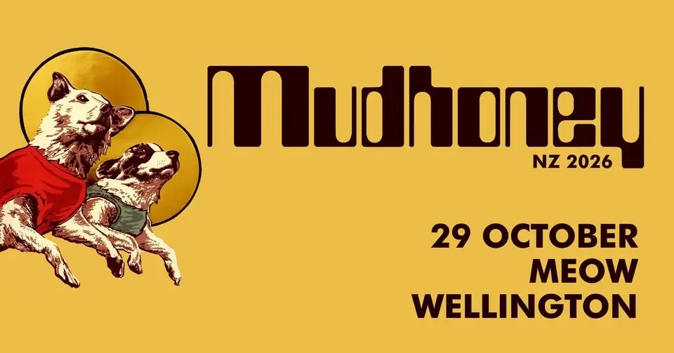 Mudhoney │Wellington