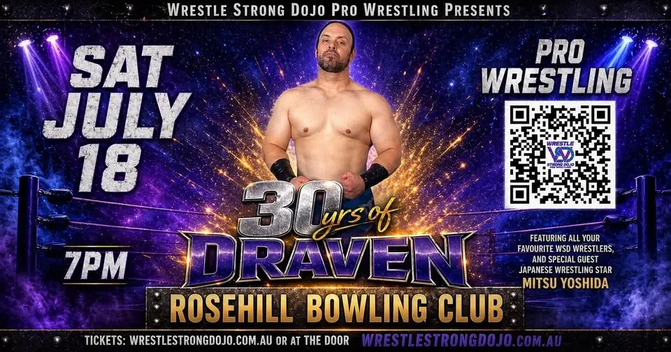 Wrestle Strong Pro Wrestling 30 Years of Draven