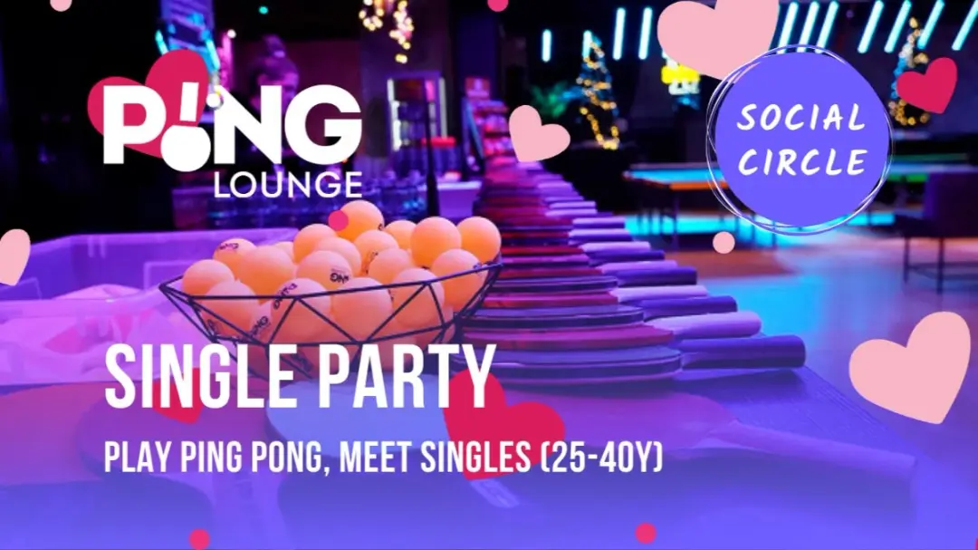 Single Party - Speed Dating & Ping Pong
