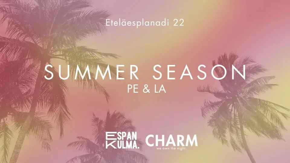 CHARM | SUMMER SEASON | FRI & SAT 17. - 18.7.