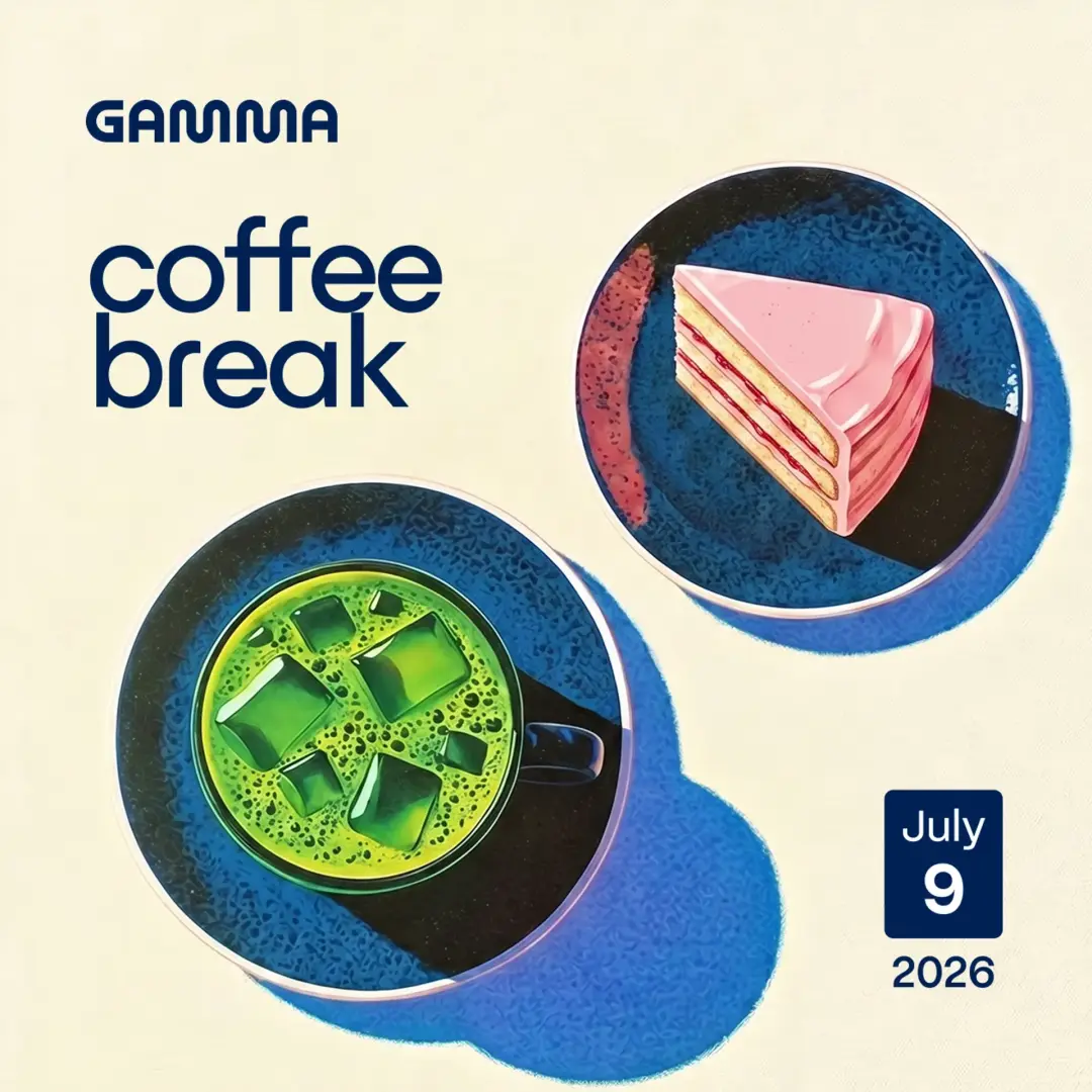 Coffee Break with Gamma