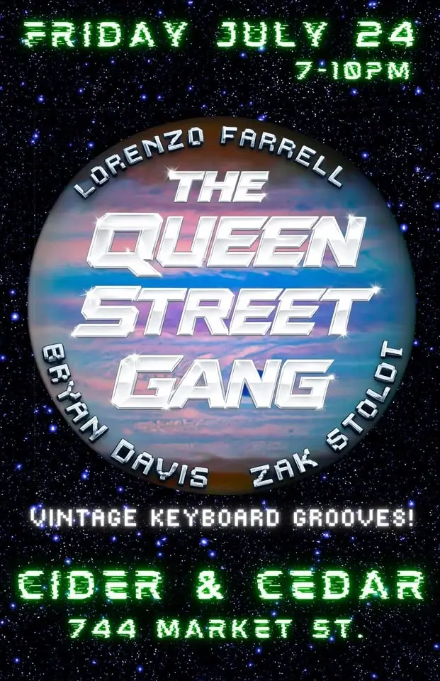 The Queen Street Gang LIVE at Cider & Cedar - It's Lorenzo's Birthday!!!