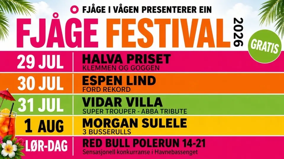 «FJÅGE FESTIVALEN» 29.juli-1.aug! Epen Lind, Halva Priset. Ford Rekord, Vidar Villa, Morgan Sulele++