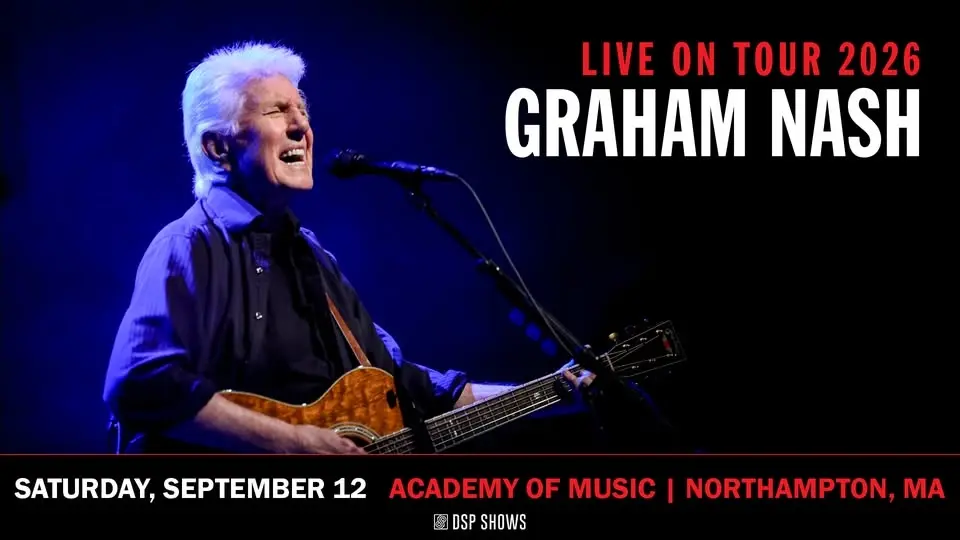 Graham Nash - Live on Tour 2026 at the Academy of Music Theatre (Northampton, MA)