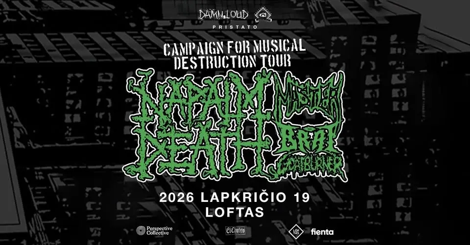 Napalm Death [UK] / Master (US/CZ) / Brat [US] / Goatburner [FI] // Loftas // 11.19