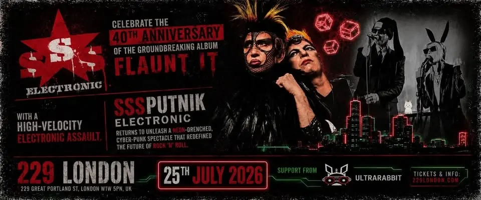 Sigue Sigue Sputnik Electronic. 229 London. 25th July 2026.