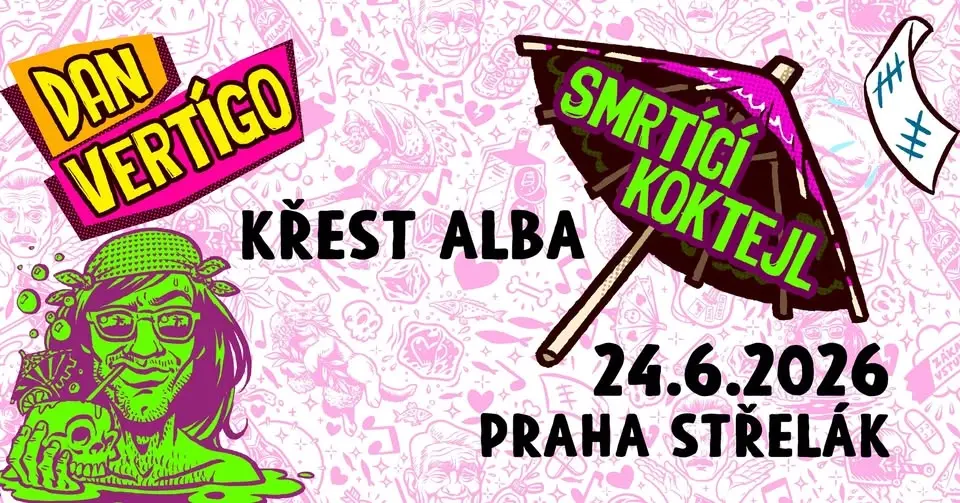 Dan Vertígo - pražský křest alba SMRTÍCÍ KOKTEJL