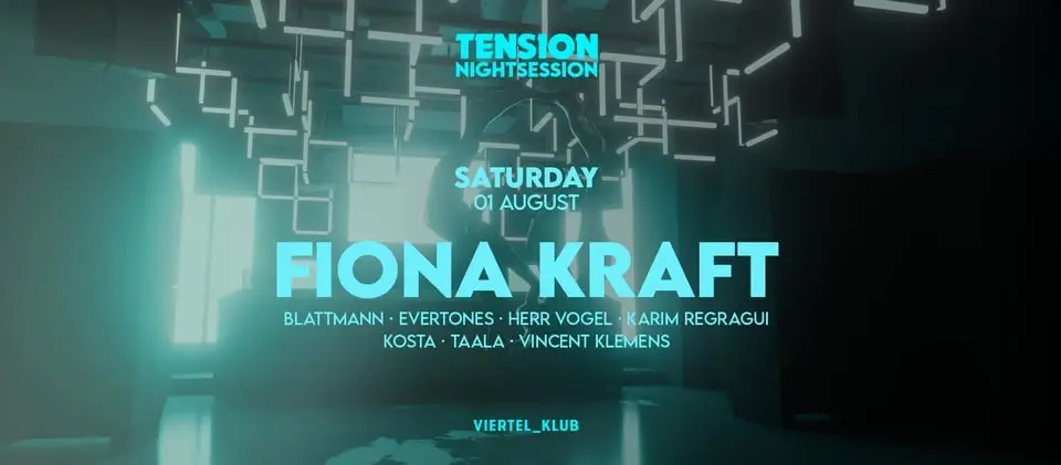 Tension Nightsession w/ Fiona Kraft