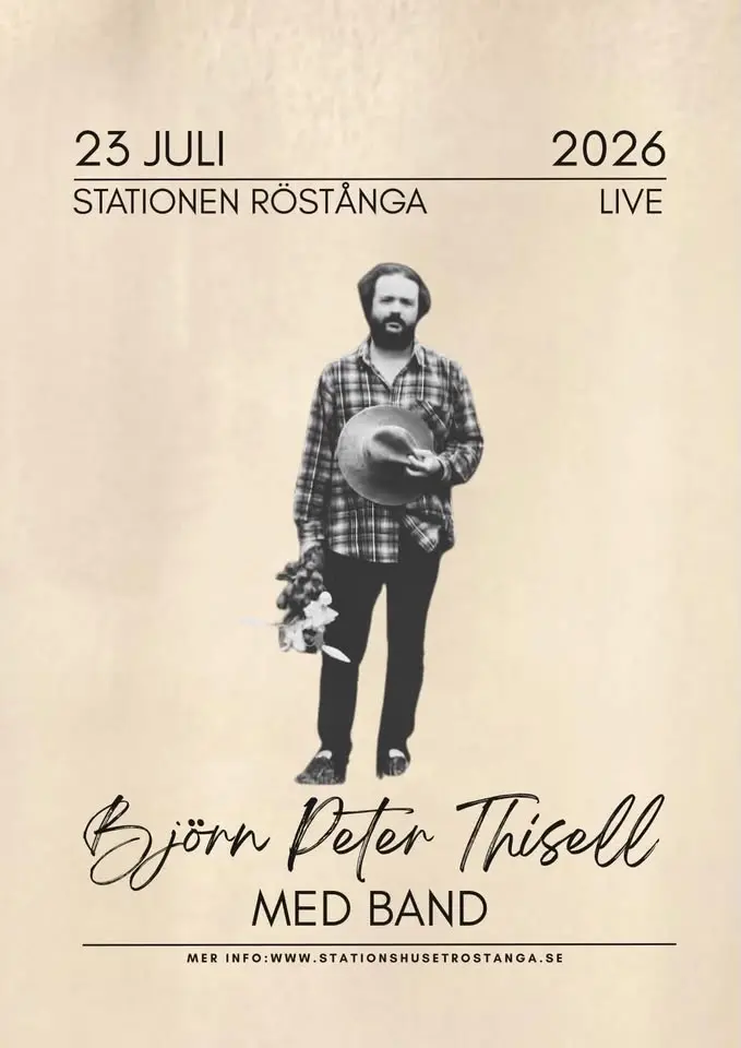 Björn Peter Thisell & Band @ Stationen Röstånga