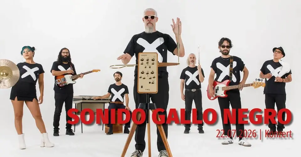 Sonido Gallo Negro · Europe Tour 2026 · KULA Konstanz