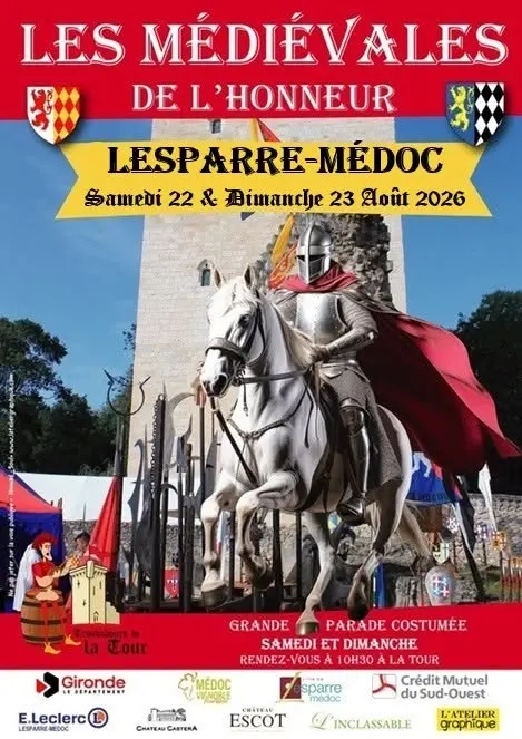Les Médiévales de l'Honneur de Lesparre-Médoc
