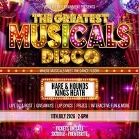 The Greatest Musicals - Daytime Disco
