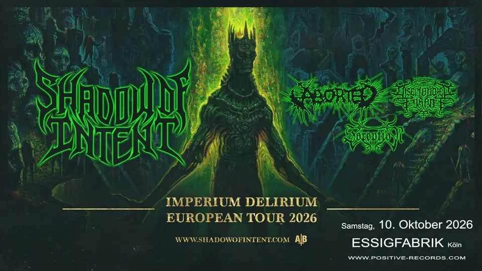 SHADOW OF INTENT - Köln