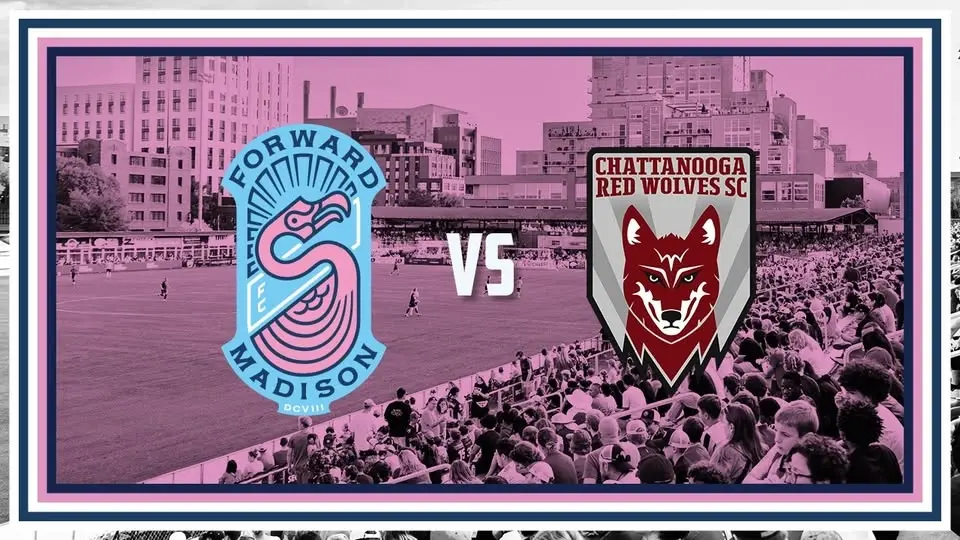 Home Match: Forward Madison FC vs Chattanooga Red Wolves SC
