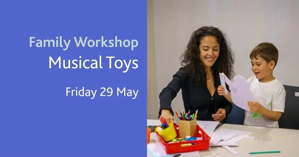 Family Workshop: Musical Toys