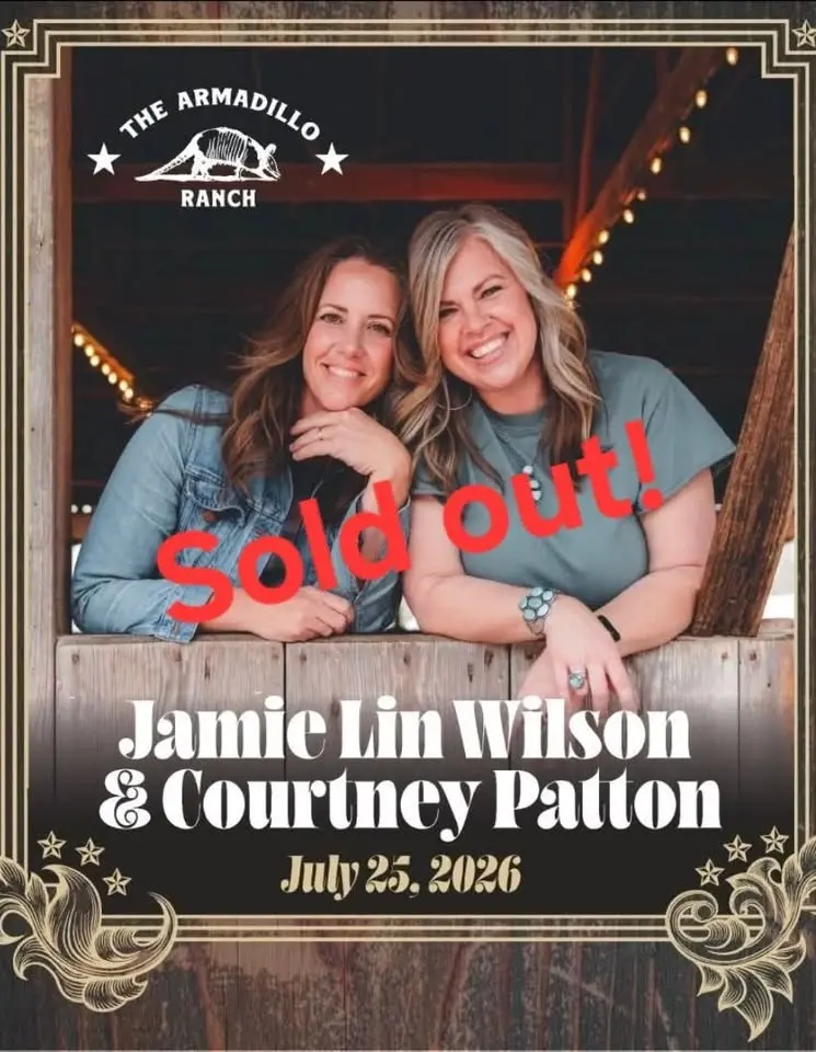 Courtney Patton & Jamie Lin Wilson at The Armadillo Ranch 