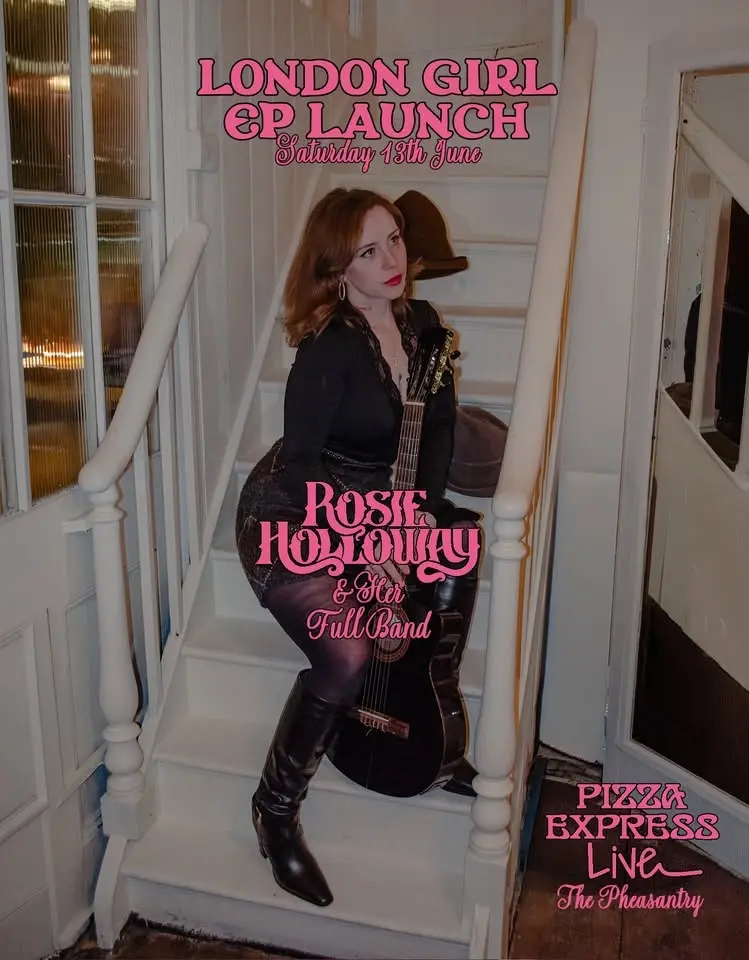 London Girl - EP LAUNCH - PizzaExpress Live - The Pheasantry (Chelsea)