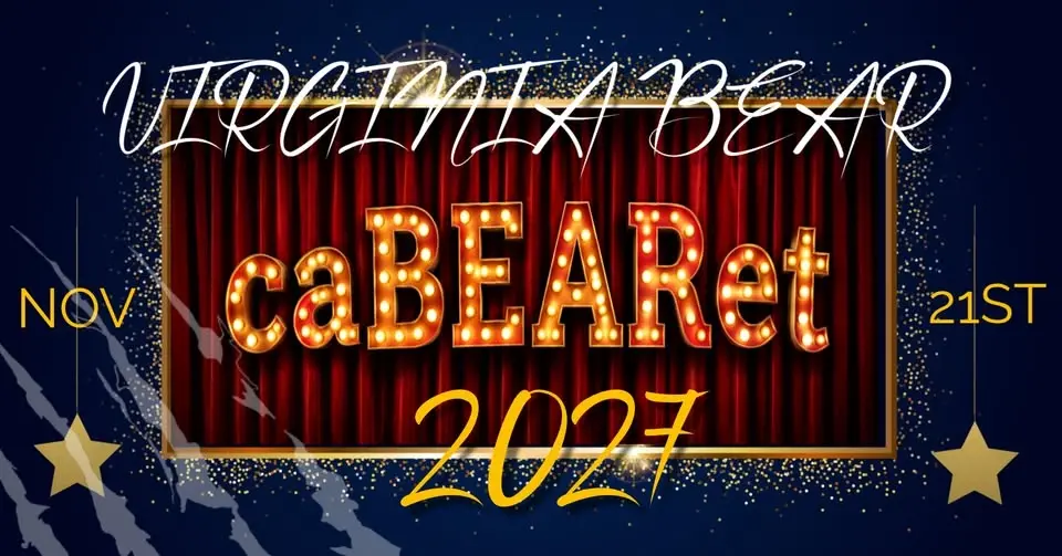 The 2027 Virginia Bear Contest Weekend!  "CaBEARet!"