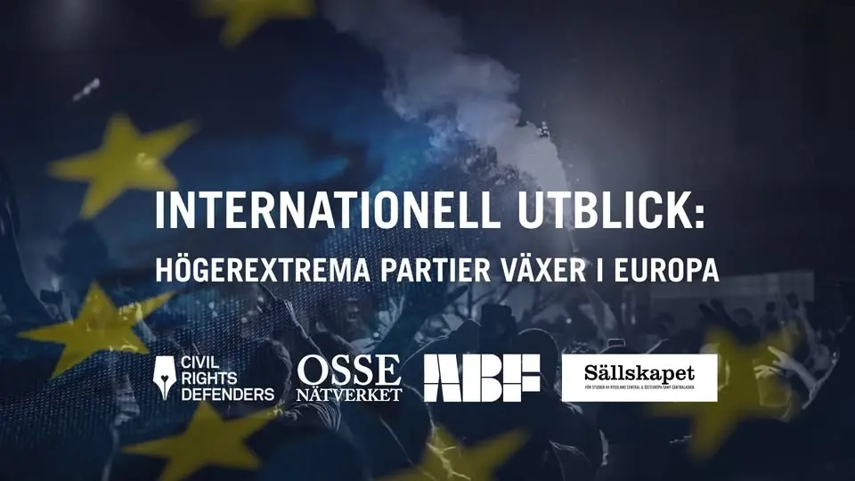 Internationell Utblick: Högerextrema partier växer i Europa - varför och vad leder det till?