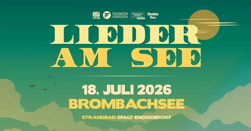 LIEDER AM SEE 2026 | STRANDBAD ENDERNDORF | BROMBACHSEE