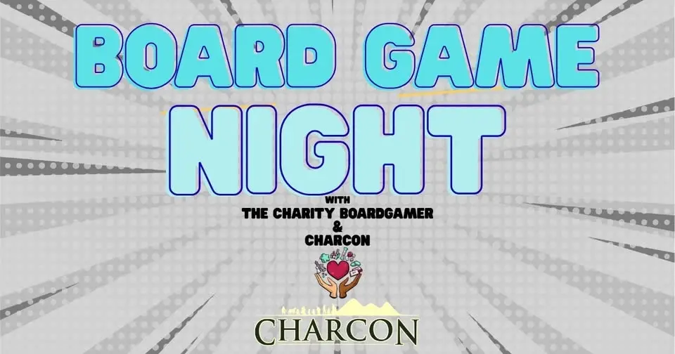 Board Game Night with The Charity Boardgamer & CharCon