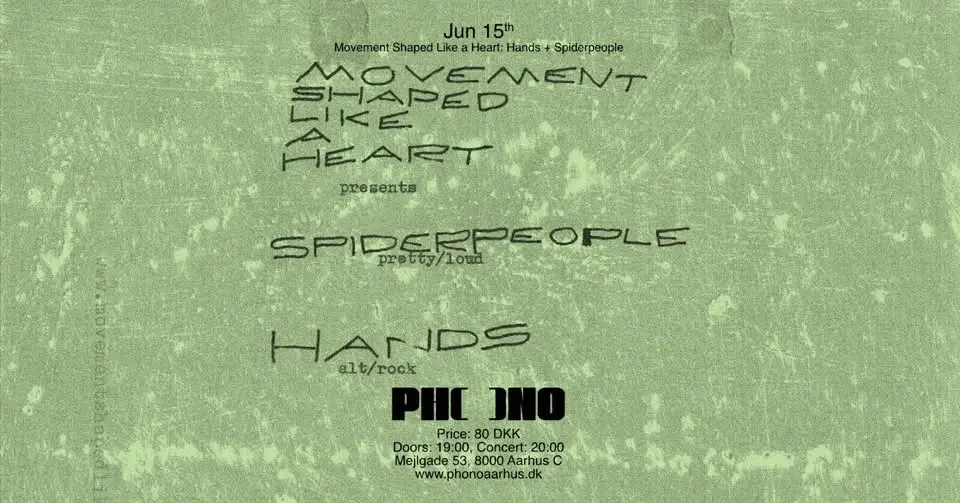 PHONO & Movement Shaped Like a Heart: Hands & Spiderpeople