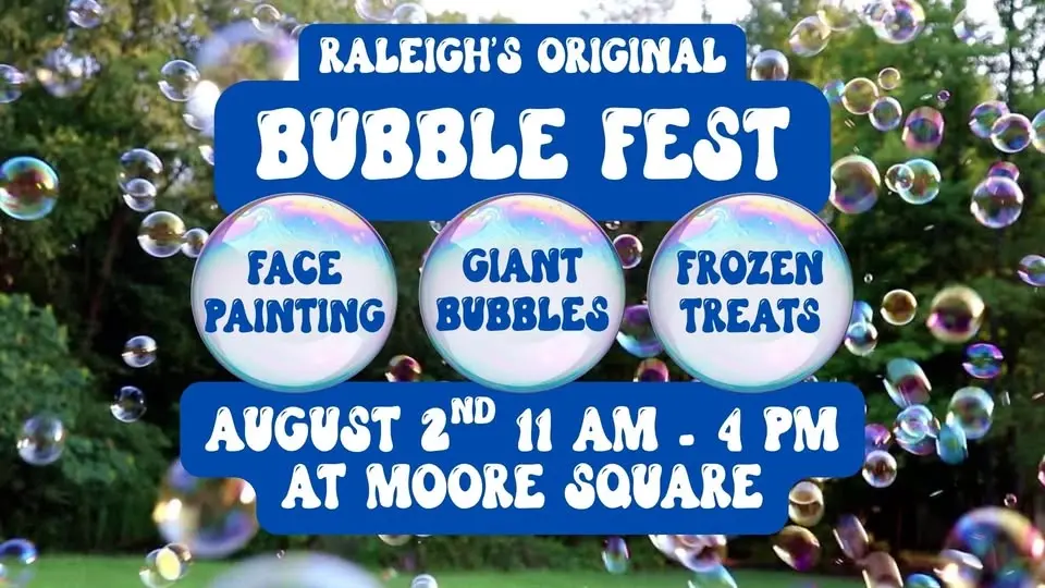 BUBBLE FEST Raleigh | 2nd Annual Original Bubble Festival 🫧