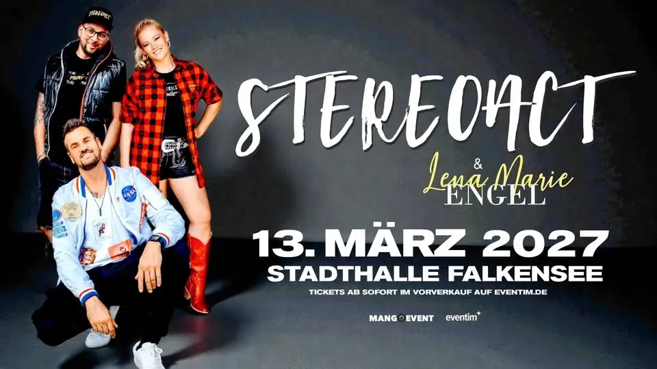 Stereoact & Lena Marie Engel ✹ Stadthalle Falkensee