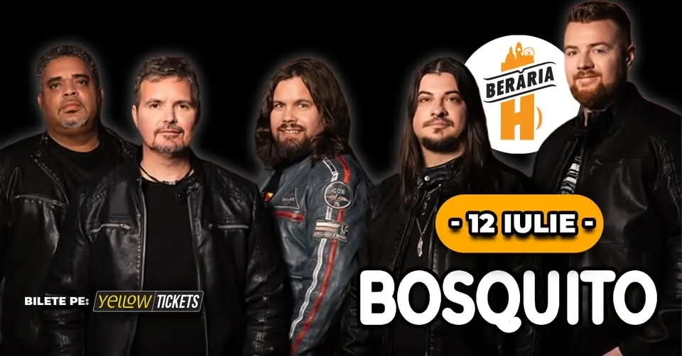 BOSQUITO LIVE la Berăria H | 12 Iulie