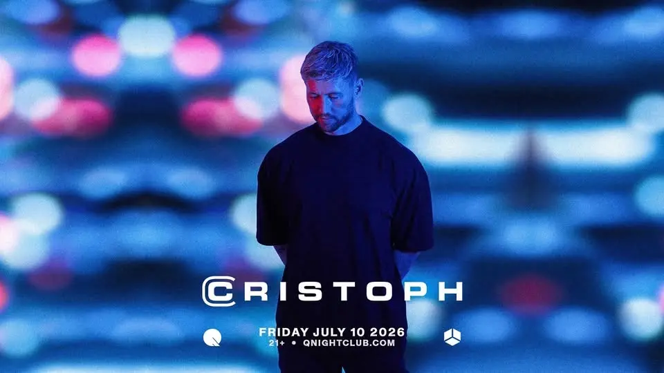 CRISTOPH @ Q NIGHTCLUB