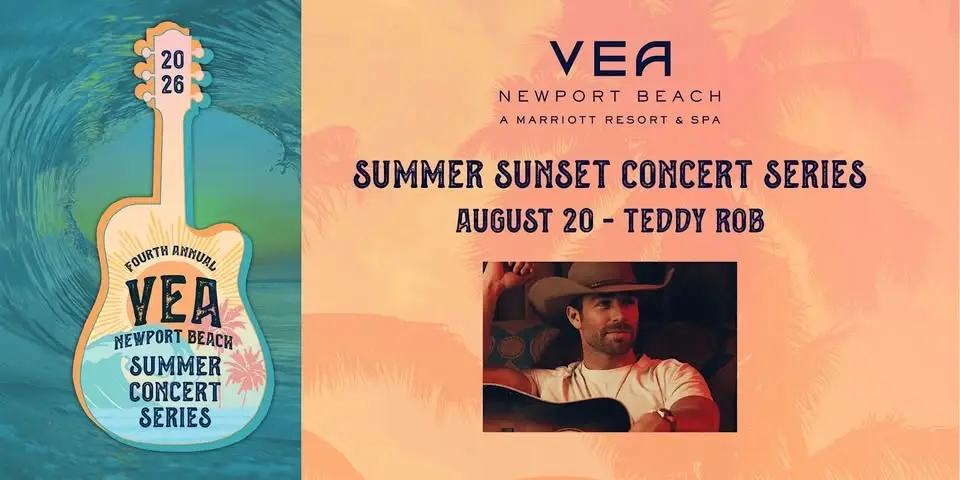 Summer Concert Series at VEA Newport Beach | Teddy Robb