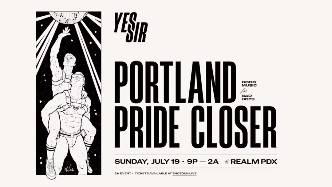 Yes Sir - Portland Pride 2026