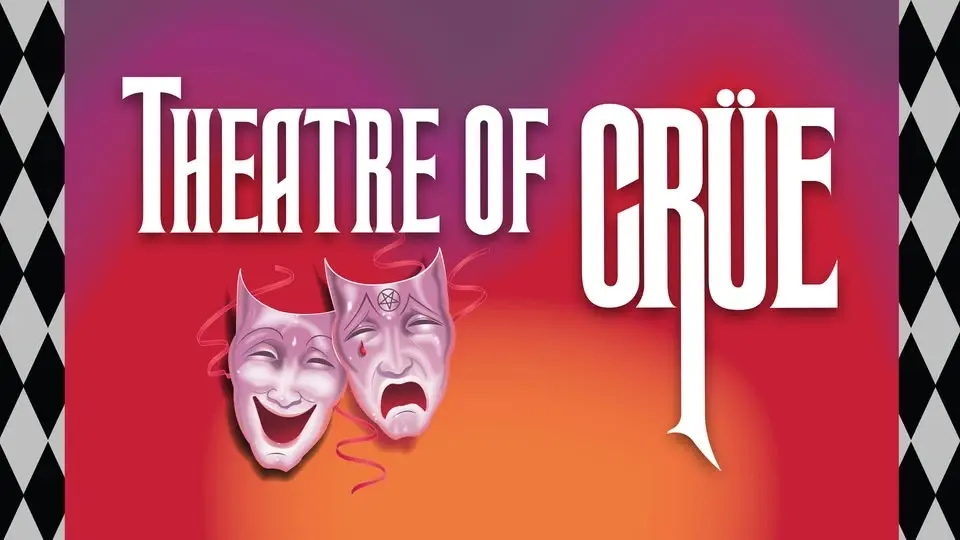 Theatre of Crüe - Mötley Crüe Tribute