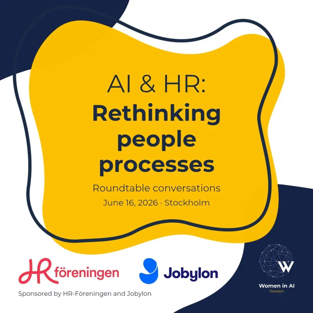 AI & HR: Rethinking the people processes | Women in AI Sweden x Sveriges HR-förening & Jobylon