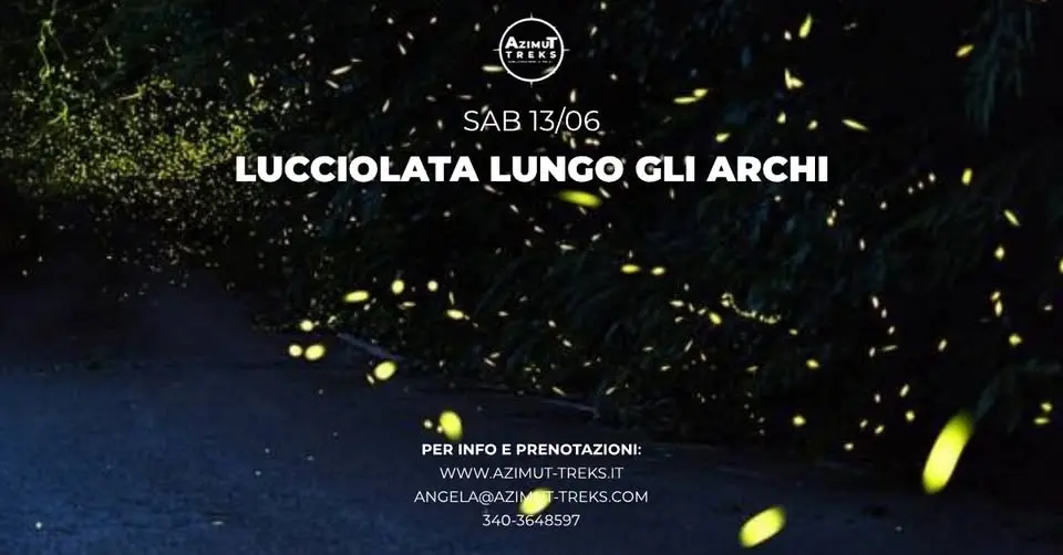 Lucciolata lungo gli Archi