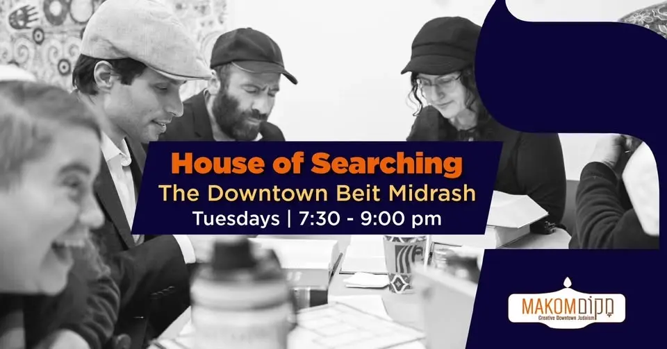 House of Searching: the Downtown Beit Midrash