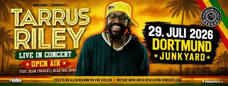 Tarrus Riley feat. Dean Fraser & Blak Soil Band am 29.07.2026 in Dortmund | Junkyard Open Air