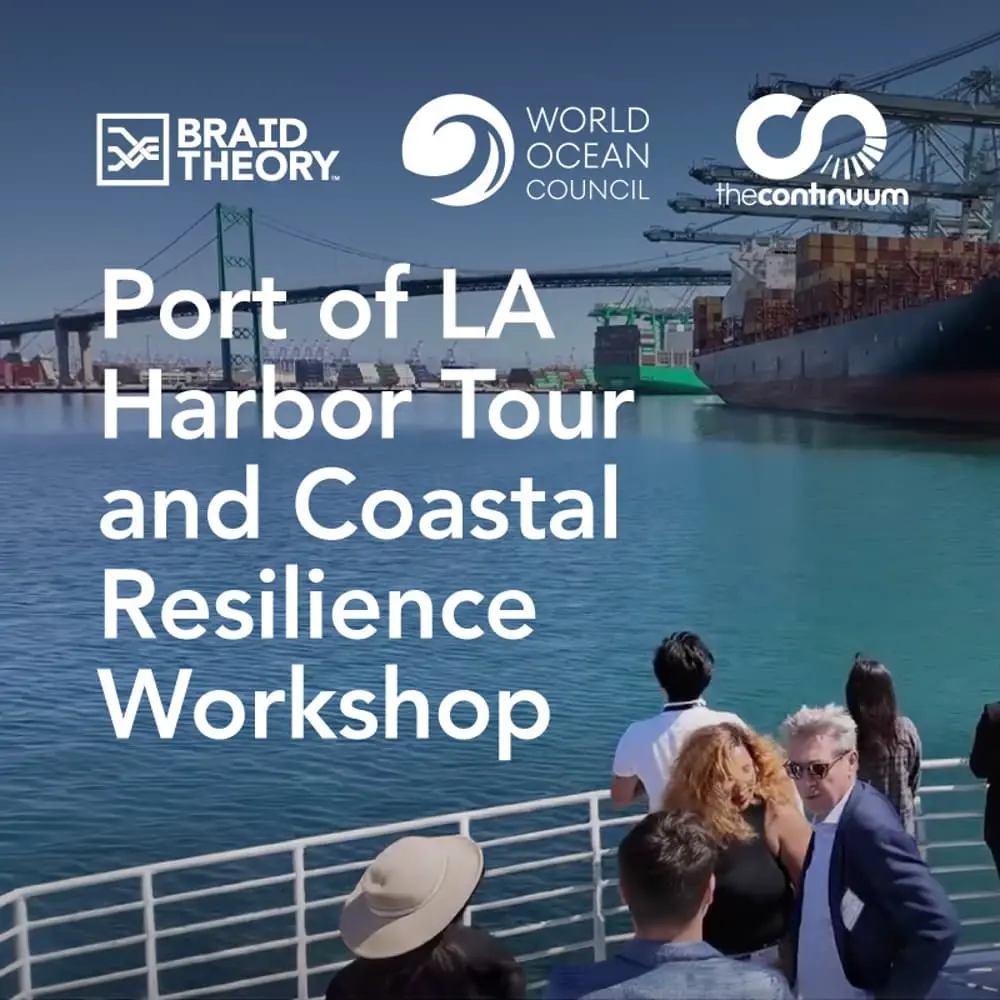 Port of LA Harbor Tour and Coastal Resilience Scorecard Workshop