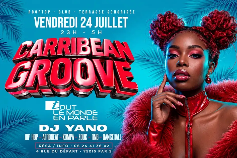 Soiree Caribbean Groove Hiphop,Afrobeat, R&B, Club