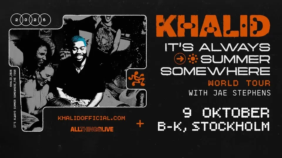 Khalid: It's Always Summer Somewhere Tour, special guest: Jae Stephens