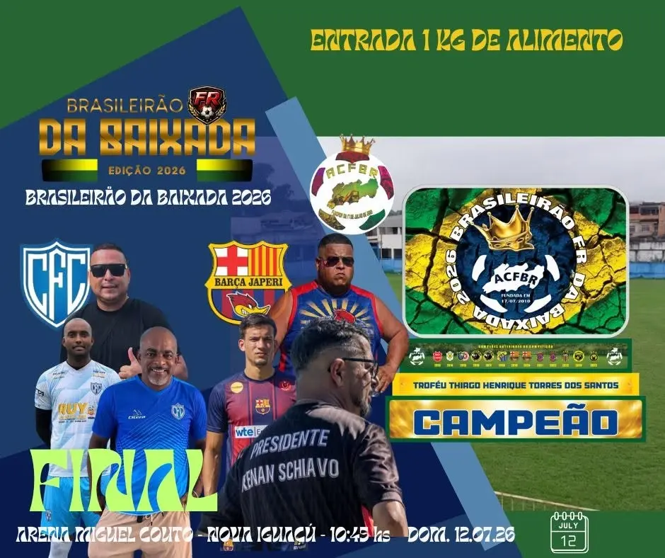 FINAL DO BRASILEIRÃO DA BAIXADA 2026