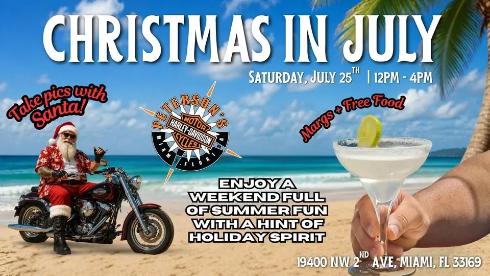 Xmas in July @Peterson's H-D of Miami!