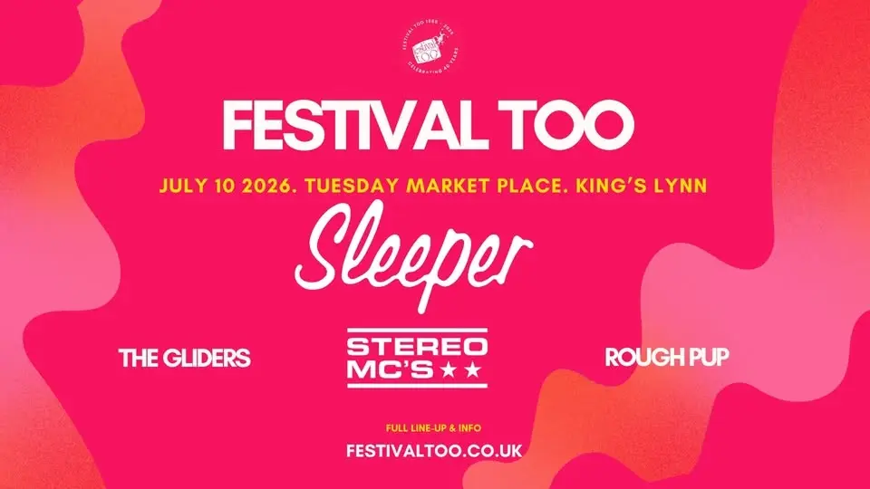 Festival Too -Friday 10th July