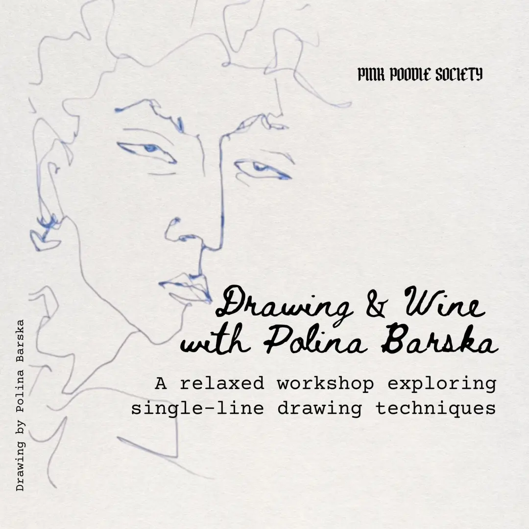 Paris | Drawing & Wine with Polina Barska