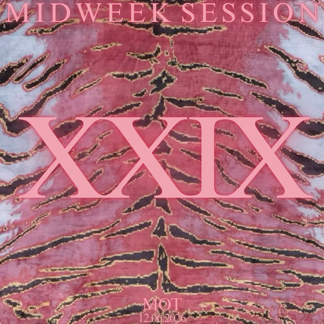MID WEEK SESSION XXIX