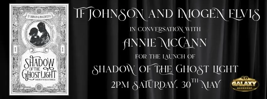 BOOK LAUNCH: Shadow of the Ghost Light by TF Johnson and Imogen Elvis
