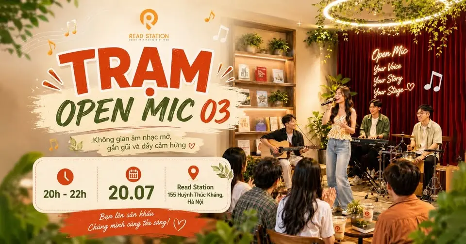 TRẠM OPEN MIC 03 | HÀ NỘI